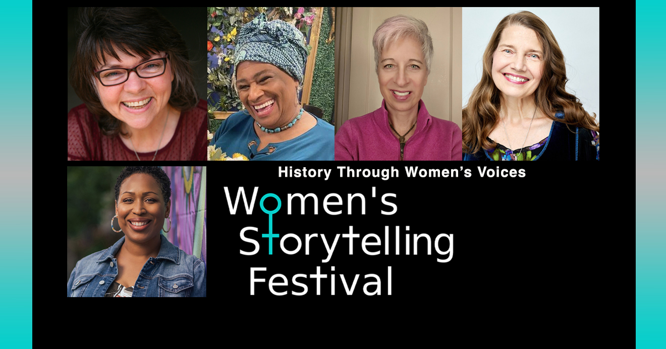 Women’s Storytelling Festival – History Through Women’s Voices